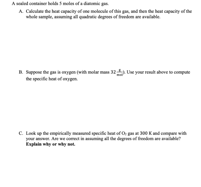 A container holds 6.4 moles of gas